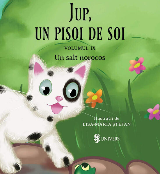 Jup, un pisoi de soi – volumul IX – Un salt norocos