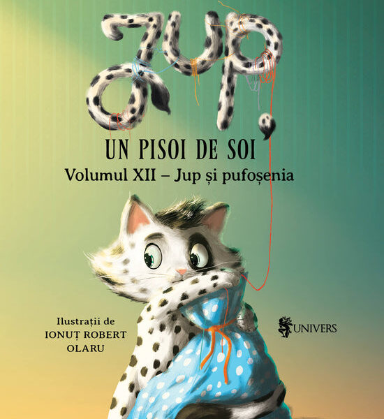 Jup, un pisoi de soi vol XII - Jup și pufoșenia