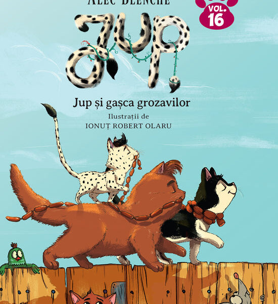 Jup și gașca grozavilor - vol. 16