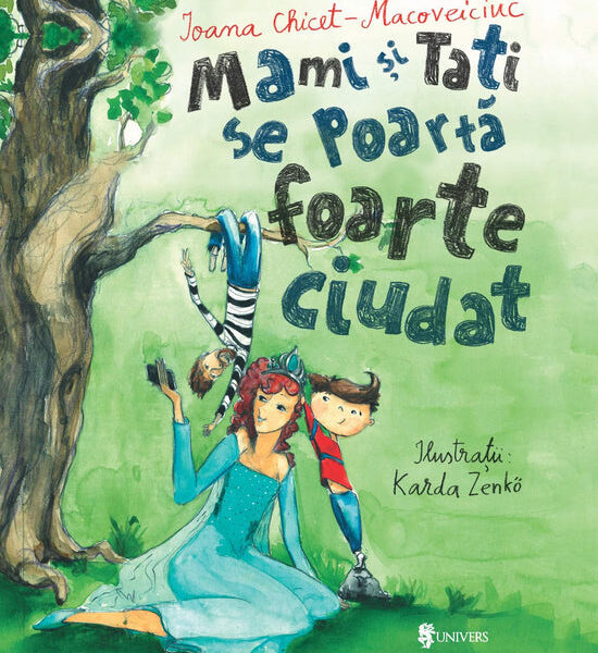 Mami și tati se poartă foarte ciudat