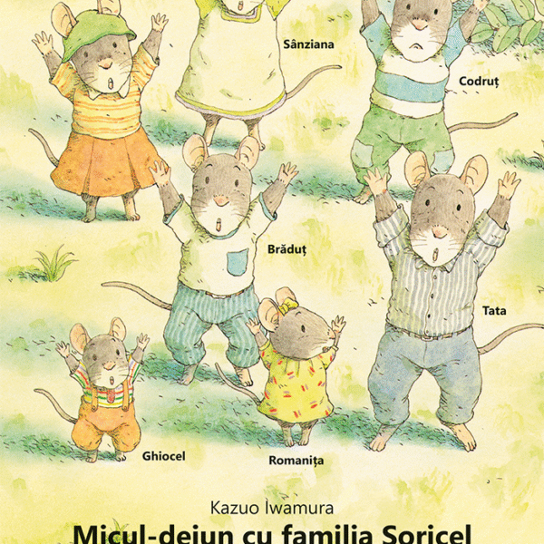 Micul-dejun cu familia Șoricel