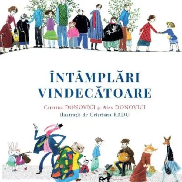 INTAMPLARI VINDECATOARE