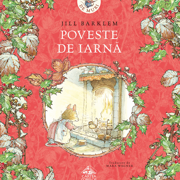 Desișul de Muri. Poveste de iarnă